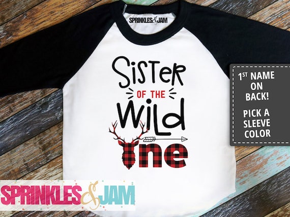 sister of the wild one shirt