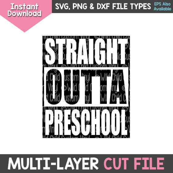 Free Free 159 Svg Cut Straight Outta Kindergarten Svg Free SVG PNG EPS DXF File