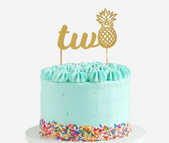 Pineapple Two Cake Topper 2nd Birthday Cake Topper Party