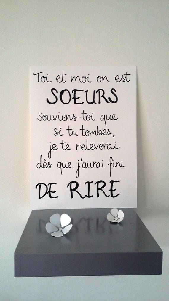 affiche citation toi et moi on est soeurs affiche citation toi et moi on est soeurs