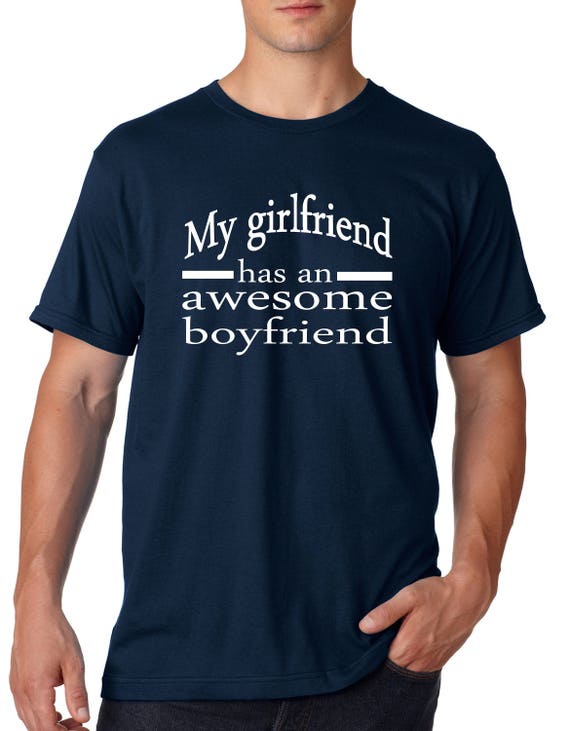 boyfriend gift boyfriend Christmas boyfriend shirt AWESOME