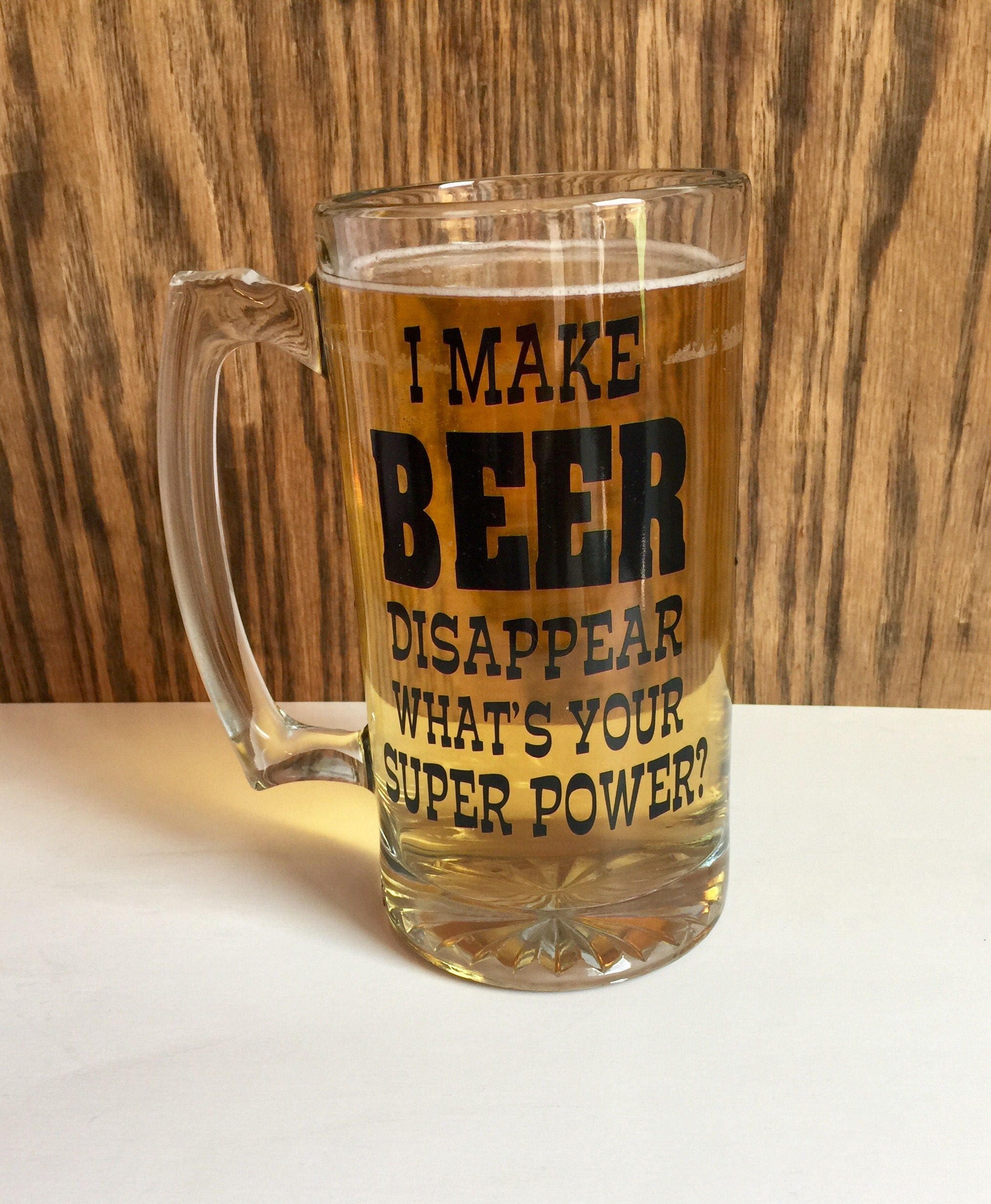 Funny Beer Mug I Make Beer Disappear Whats Your 7199