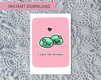 I Love You So Mochi || Printable Food Pun Valentines || Hand-drawn Doodles (Printable PDFs)
