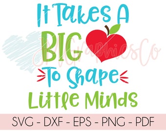 Download Free Svg It Takes Big Heart To Shape Little File For Cricut