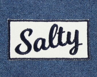 Salty Patch – 3" x 1.5" Salty Embroidered Patch – Patches for Jackets – Salt Patches – Sassy Patch – Nerd Patch – Nerdy Patch – Geek Patch
