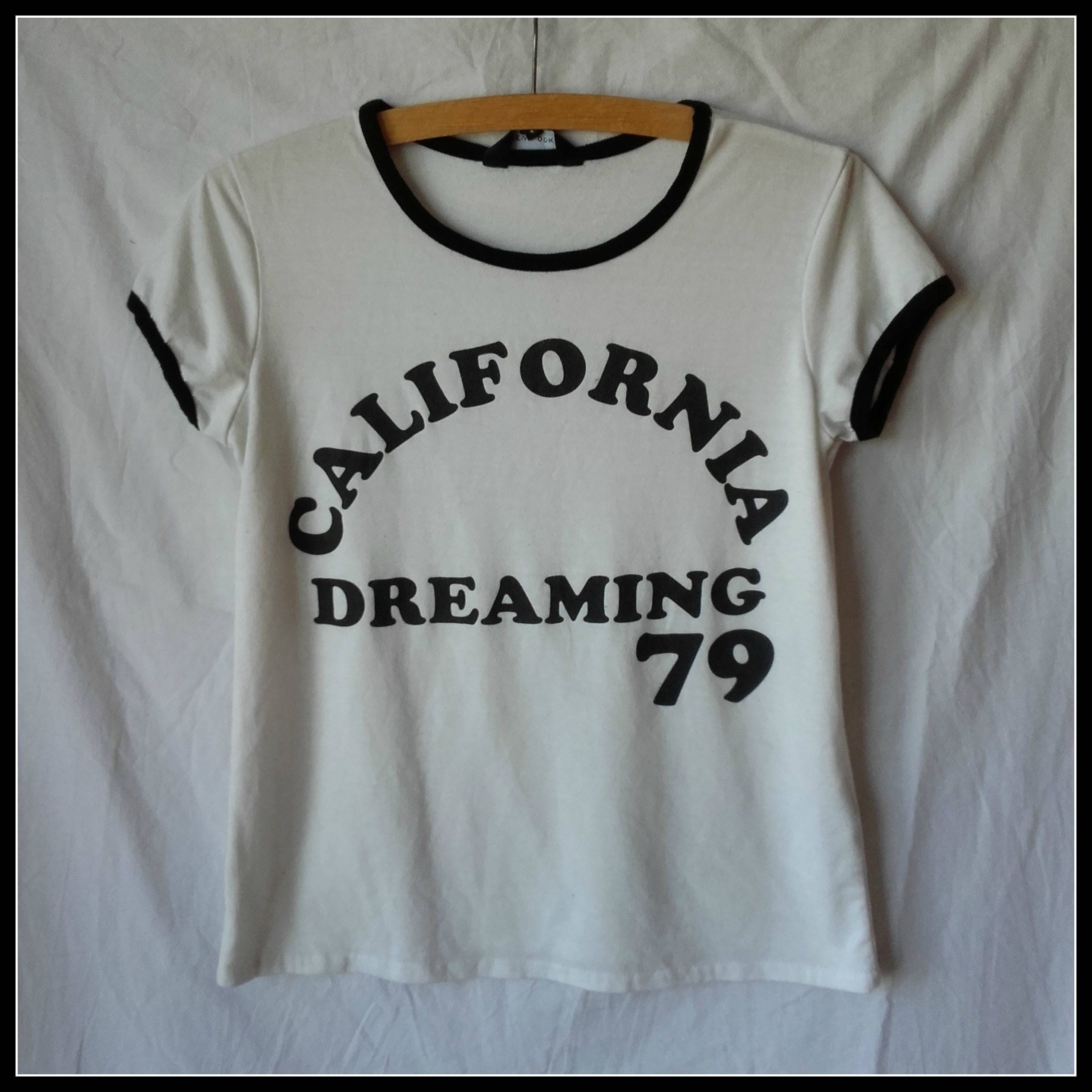 california dreaming t shirt