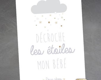 Affiche chambre d'enfant "Décroche les étoiles mon bébé"