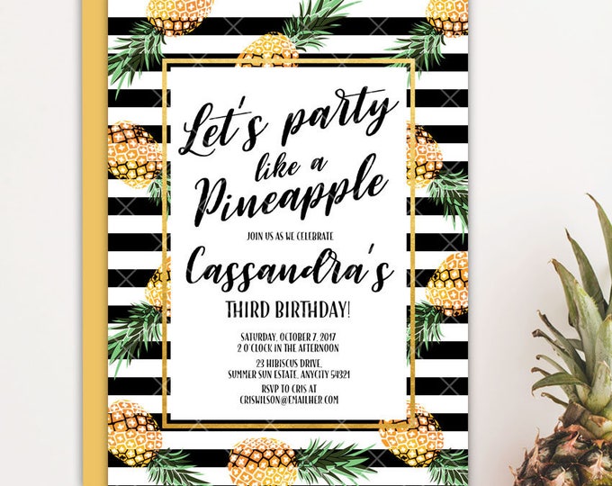 Pineapple Birthday Party Invitation, Party Like A Pineapple Birthday Party, Aloha Luau Tropical Birthday Printable Invitation