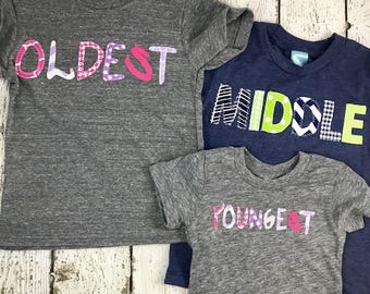 oldest middle youngest, sibling shirt, oldest shirt, middle shirt, youngest, sibling tshirt, baby, new baby, family shirts, brother, sister
