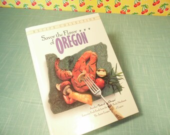 Vintage Junior League Cookbook - Savor The Flavor Of Oregon