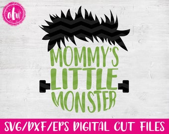 Mommy's Little Monster Frankenstein, SVG, DXF, EPS, Cut File,Halloween, Fall, Autumn, Vinyl, Silhouette, Cricut