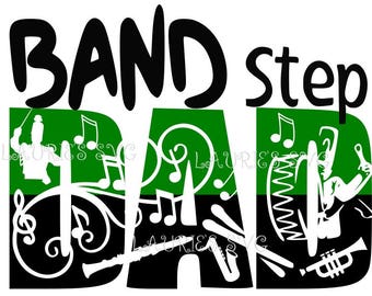 BAND STEP dad file- svg,png,jpg and silhouette