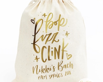 Set of 10, 12, 15, 20 8"x10" Personalized Bachelorette Party Favor Bag | Pop Fizz Clink Bag | Bachelorette Party Favors