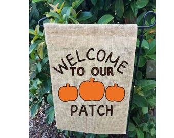 Fall Garden Flag| Welcome to our Patch| Welcome| Fall in Love Garden Flag| Garden Flag| Happy Fall Y'all Garden Flag| NEXT DAY SHIPPING!