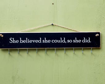Women's Medal Hanger - Running Medal Holder - She Believed She Could So She Did - Gifts For Runners - Cycling - Swimming - Gymnastics - Walk