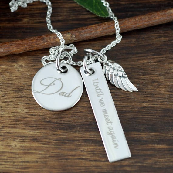 Dad Memorial Necklace Father Memorial T Laser Engraved