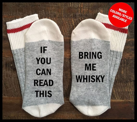 If You Can Read This... Bring Me WHISKY Funny Socks Socks