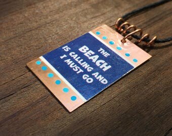 Copper Pendant - Let's Beach it