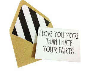 I Love You More Than I Hate Your Farts Card // Funny Fart Card // Funny Love Card // Valentine's Day Card // Just Because Card