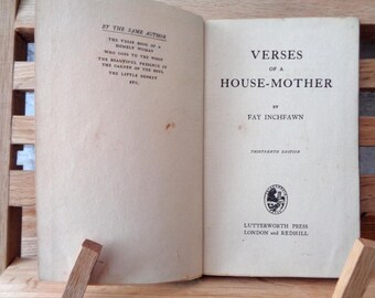 Vintage book Verses of a House-Mother Fay Inchfawn the Religious Tract Society theology religious 1925 miniature pocket hardback book 410