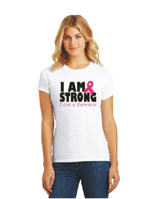 I AM Strong Against Cancer Cancer Awareness Shirt Pink