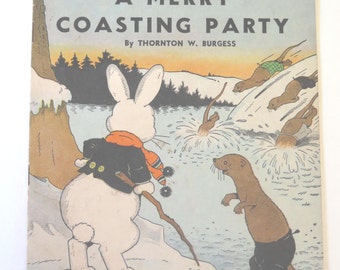 A Merry Coasting Party, Thornton W. Burgess, Harrison Cady, 1940, Platt & Munk Co.