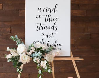 Wedding Sign Scripture Poster • A Strand of Three Cords is not Easily Broken • 5x7, 8x10, 16x20, 18x24, 24x36