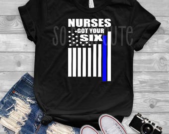 nurses got your six