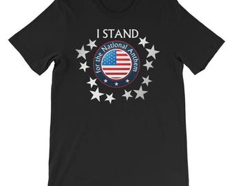 i stand for the national anthem shirt