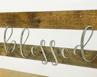 Galvanized Metal "blessed" Sign
