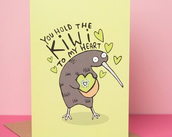 Kiwi Card - love card - Valentine card - Anniversary Card - Pun card - boyfriend - girlfriend - partner - Katie Abey