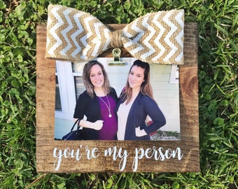 Rustic Greys Anatomy You're My Person/Stained Photo Frame