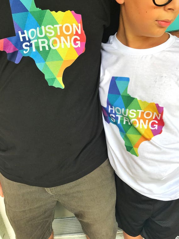 Houston is Strong Texas t-shirt for Hurricane Harvey - Colorful Texas t-shirt - Proud Houston Texan - HTX/H Town proud t-shirt- Texas Gifts