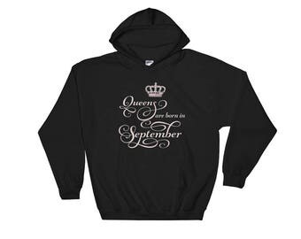 Queens are born in September Hoodie Hooded Sweatshirt