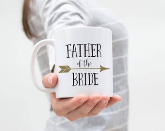 Gift for Father of the Bride Mug, Father of the Bride Gift, Wedding Mug, Coffee Mug, Wedding Party Gift, Coffee Cup Parents of the Bride