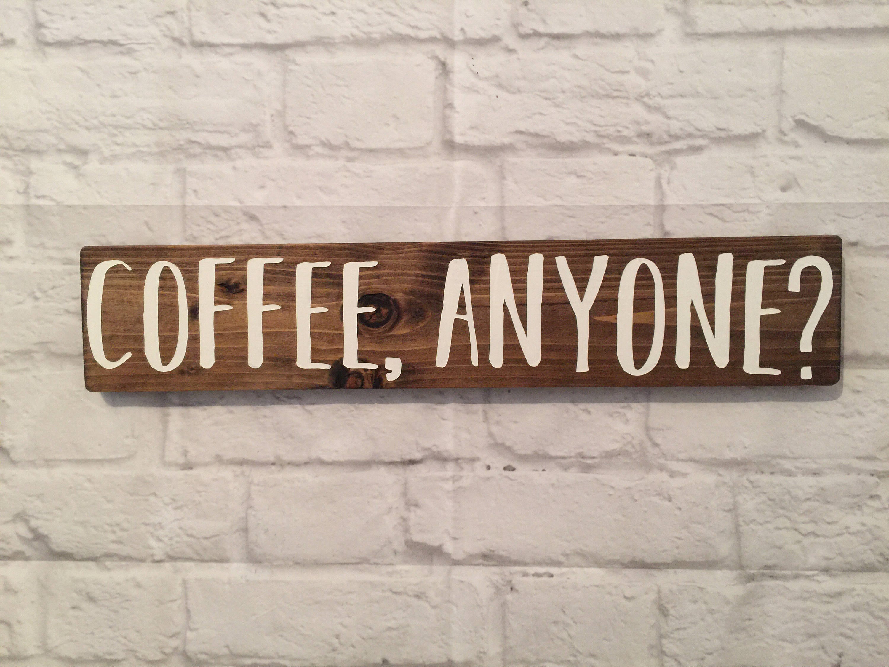 Coffee Anyone wood sign Coffee rustic wood sign Kitchen