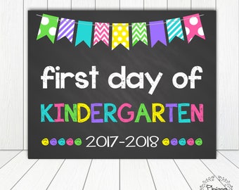 First Day of Kindergarten Sign Chalkboard Poster Photo Prop 11x14 Printable Instant Download Digital File