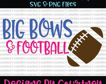 Big Bows and Football SVG and PNG File| Football Sister SVG | Fall Sports Cut Files | Silhouette and Cricut Designs