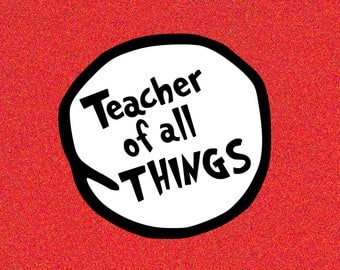 Free Free Teachers Of All Things Svg 726 SVG PNG EPS DXF File