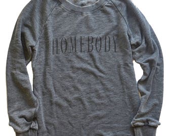 homebody sweatshirt