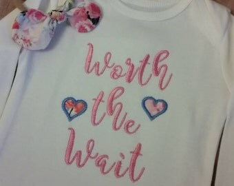 Worth the Wait onesie, newborn onesie, coming home outfit, baby girl