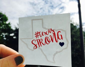 Texas Strong Decal 100% Proceeds To Texas