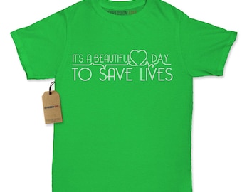 Its a beautiful day to save lives. Greys Anatomy. Nurse Gift.