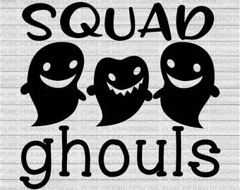 Squad Ghouls SVG, Halloween SVG, Fall Svg, Ghost Svg, Squad Goals Svg, Adult Svg, Kids Svg, Spooky Svg, Halloween Shirt SVG, Halloween Quote
