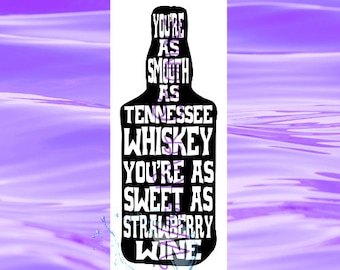Free Free 297 Sweet As Tennessee Whiskey Svg SVG PNG EPS DXF File