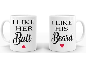 I Like His Beard, I Like Her Butt Mugs, Valentines Day Gift, Mug For Couple Relationship, Engagement Mugs, Funny Couples Mugs P92
