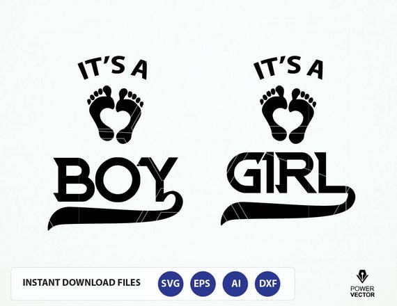 Download It's A Boy SVG. Its a Girl DXF. New Baby Announcement