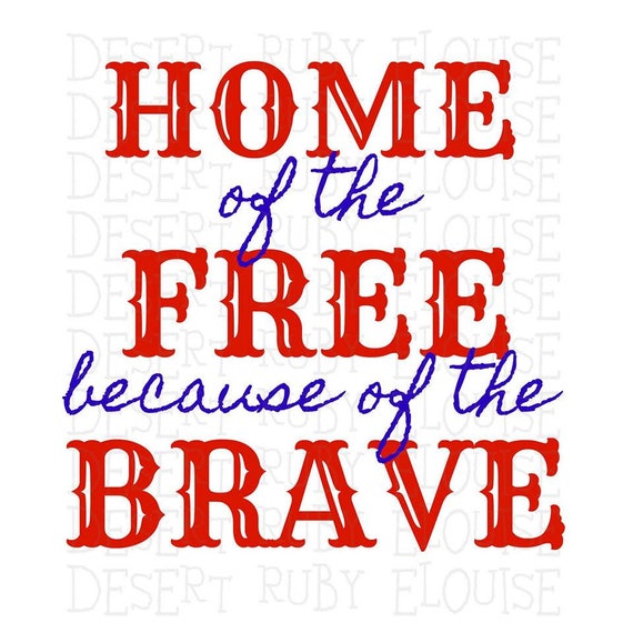 Free Free 149 Svg Home Of The Free Because Of The Brave SVG PNG EPS DXF File
