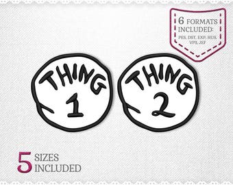 Thing 1 & Thing 2 Applique Machine Design - 5 Sizes - INSTANT DOWNLOAD - Applique, Embroidery, Designs