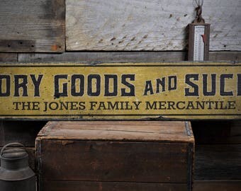 Dry Goods & Such Sign, Dry Goods Sign, Custom Mercantile Decor, Mercantile Sign, Family Store Sign, HandMade Vintage Wood Sign ENS1001948